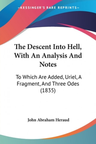 Descent Into Hell, With An Analysis And Notes