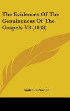 Evidences Of The Genuineness Of The Gospels V3 (1848)