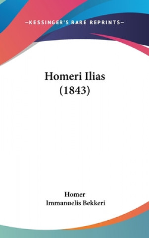 Homeri Ilias (1843)