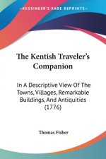 Kentish Traveler's Companion