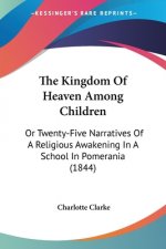 Kingdom Of Heaven Among Children