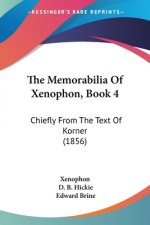 Memorabilia Of Xenophon, Book 4