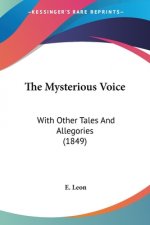 Mysterious Voice
