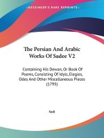 Persian And Arabic Works Of Sadee V2