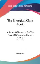 Liturgical Class Book