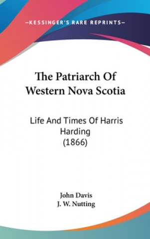 Patriarch Of Western Nova Scotia
