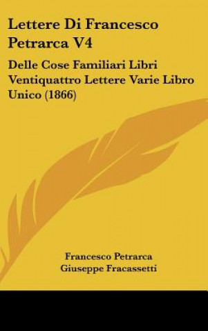 Lettere Di Francesco Petrarca V4