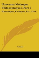 Nouveaux Melanges Philosophiques, Part 1