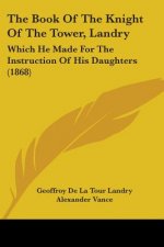 Book Of The Knight Of The Tower, Landry