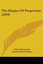 Elegies Of Propertius (1870)