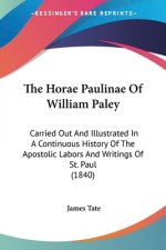 Horae Paulinae Of William Paley