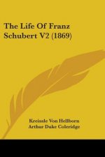 Life Of Franz Schubert V2 (1869)