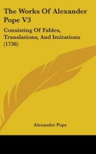 Works Of Alexander Pope V3