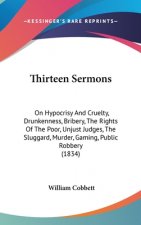 Thirteen Sermons