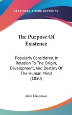 Purpose Of Existence