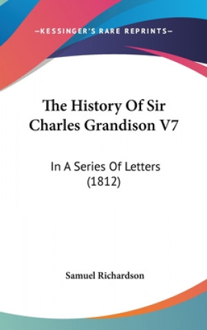 History Of Sir Charles Grandison V7