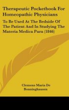 Therapeutic Pocketbook For Homeopathic Physicians