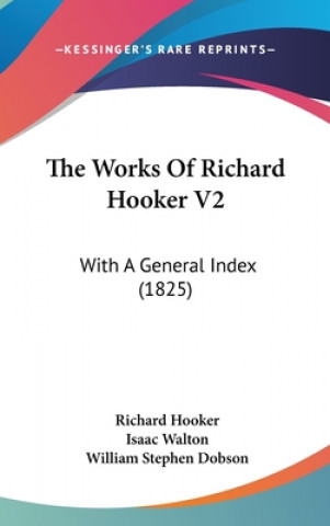 Works Of Richard Hooker V2