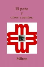 Pozo y Otros Cuentos.