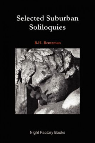 Selected Suburban Soliloquies