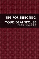 Tips for Selecting Your Ideal Spouse