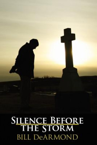 Silence Before the Storm