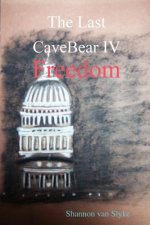 Last Cavebear IV Freedom