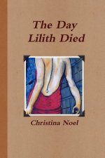 Day Lilith Died