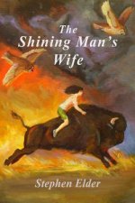Shining Man's Wife