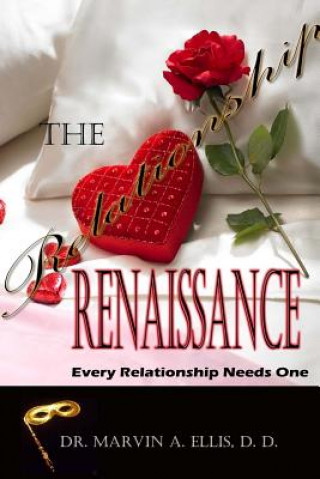Relationship Renaissance