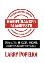 GameChanger Manifesto