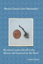 Breast Cancer Cure? Absolutely!