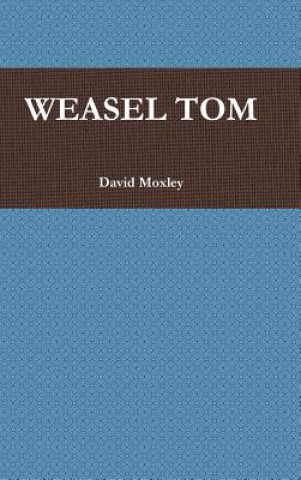 Weasel Tom