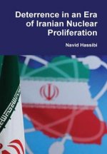 Deterrence in an Era of Iranian Nuclear Proliferation