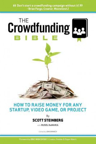 Crowdfunding Bible (Scott Steinberg)(Miękka)