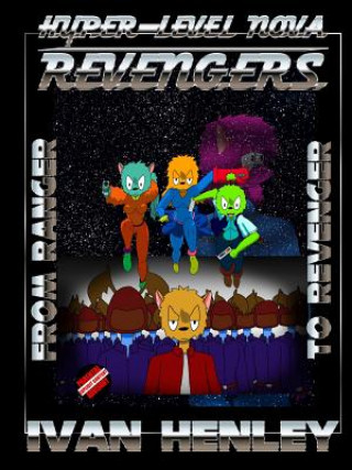 Hyper-Level Nova Revengers