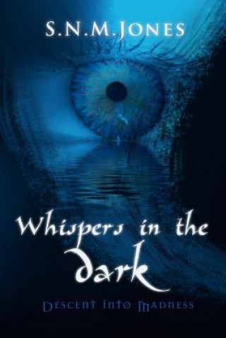 Whispers in the Dark: Descent into Madness
