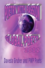 Poetry with Passion Global Poets 2012