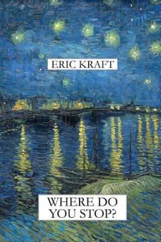 Where Do You Stop? (trade Paperback)
