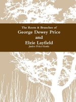 Roots & Branches for George Dewey Price and Elzie Layfield