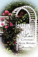 Love Continues from Within