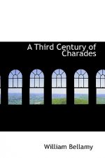 Third Century of Charades