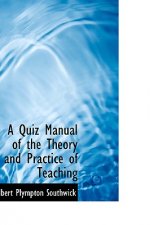 Quiz Manual of the Theory and Practice of Teaching