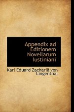 Appendix Ad Editionem Novellarum Iustiniani