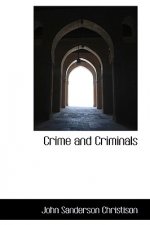 Crime and Criminals