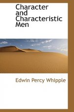 Character and Characteristic Men