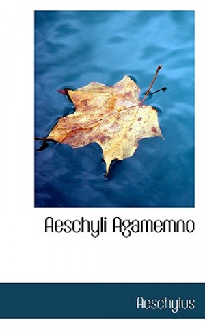 Aeschyli Agamemno