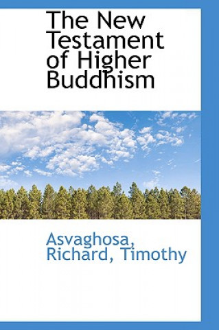 New Testament of Higher Buddhism