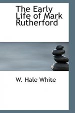 Early Life of Mark Rutherford