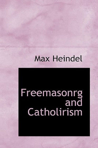 Freemasonrg and Catholirism